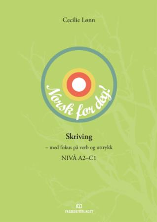 Skriv i vei! - med fokus på uregelrette verb : nivå A2-C1
