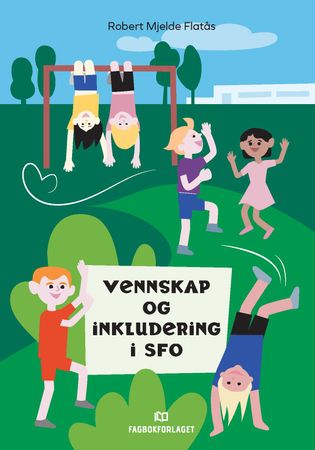 Vennskap og inkludering i SFO