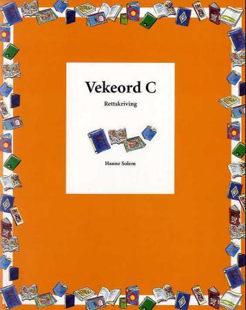 Vekeord C : rettskriving