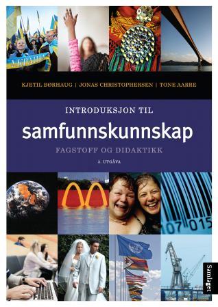 Introduksjon til samfunnskunnskap : fagstoff og didaktikk