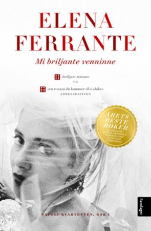 Mi briljante venninne : barndom, tidlig ungdom : roman