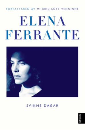 Svikne dagar : roman