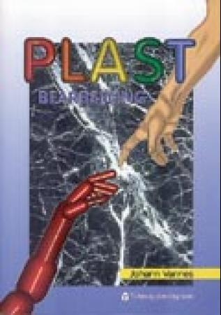 Plast : bearbeiding