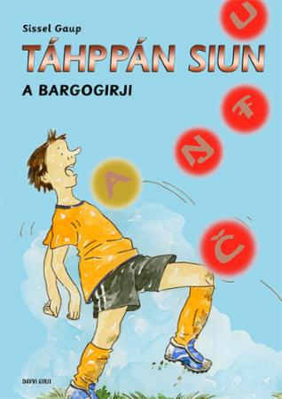 Táhppán siun : A bargogirji