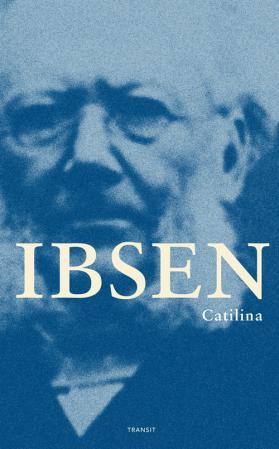 Catilina : drama i tre akter
