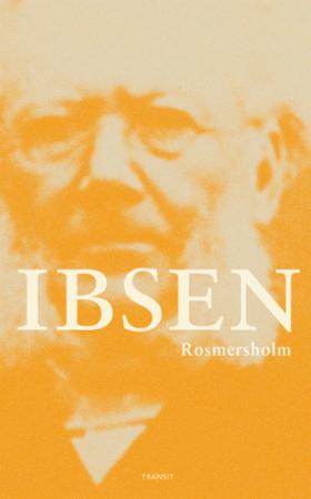 Rosmersholm : skuespil i fire akter