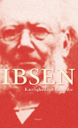 Kærlighedens komedie : komedie i tre akter
