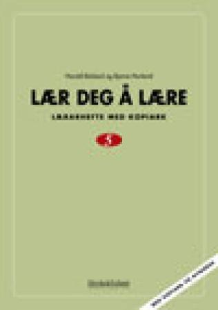 Lær deg å lære 5 : lærarhefte med kopiark på nynorsk