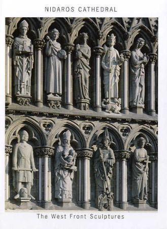 Nidaros Cathedral : the west front sculptures