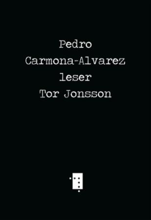 Pedro Carmona-Alvarez leser Tor Jonsson