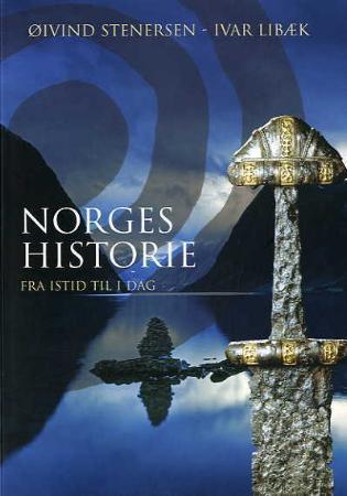 Norges historie : fra istid til i dag
