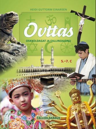 Ovttas : oskkoldagat ja eallinoaidnu : 5.-7. c
