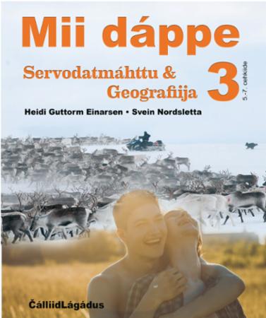 Mii dáppe 3 : servodatmáhttu & geografiija : 5.-7 cehkkiide