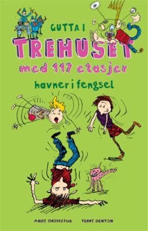 Gutta i trehuset med 117 etasjer : havner i fengsel