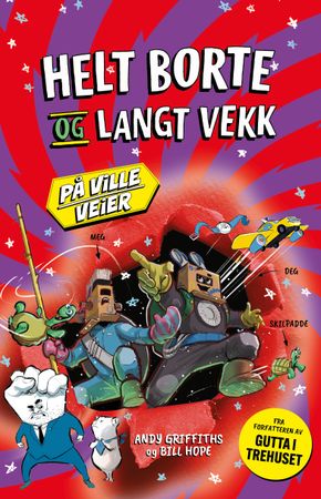 Helt borte og langt vekk
