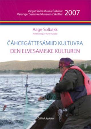 Cáhcegáttesámiid kultuvra : mas deattuhuvvo Deanucazdat