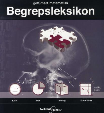 GetSmart matematisk begrepsleksikon : til bruk i grunnskolen