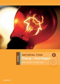 Naturfag tema 2 : energi i hverdagen