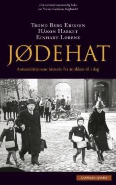 Jødehat : antisemittismens historie fra antikken til i dag