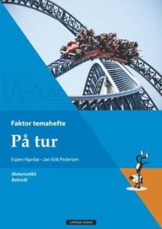 På tur : faktor temahefte : matematikk