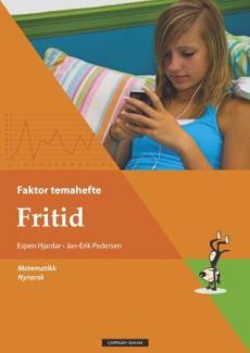 Fritid : faktor temahefte : matematikk