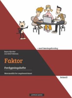 Faktor : fordypningshefte : med løsningsforslag : matmatikk for ungdomstrinnet