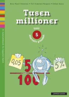 Tusen millioner 5 : Fasit : alternativ grunnbok A og B