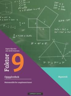 Faktor 9 : oppgåvebok : matematikk for ungdomstrinnet