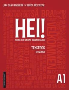 Hei! A1 : Tekstbok : norsk for vaksne innvandrarar