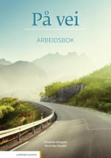 På vei : Arbeidsbok