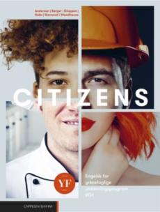 Citizens YF Unibok : engelsk for yrkesfaglige utdanningsprogram vg1