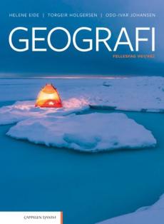Geografi Unibok : fellesfag vg1/vg2