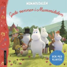 Gode venner i Mummidalen : bok med klaffer
