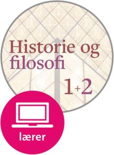 Historie og filosofi lærernettsted : digitale lærerressurser historie og filosofi 1 og 2 programfag