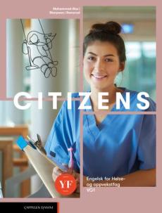 Citizens YF Unibok : engelsk for helse- og oppvekstfag vg1