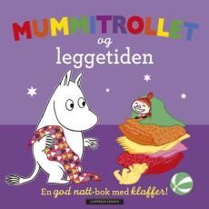 Mummitrollet og leggetiden : en god natt-bok med klaffer!