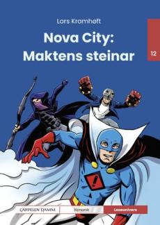 Nova city: maktens steinar
