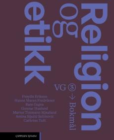 Religion og etikk : lærebok i religion og etikk Vg3