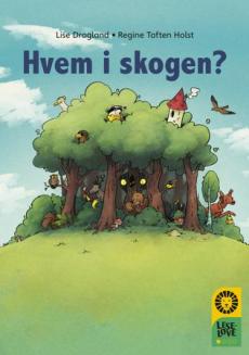 Hvem i skogen?