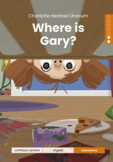 Where is Gary?