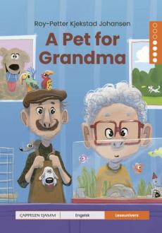 A pet for Grandma