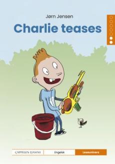 Charlie teases