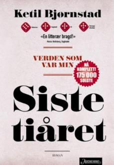 Verden som var min : Bind 6 : Siste tiåret