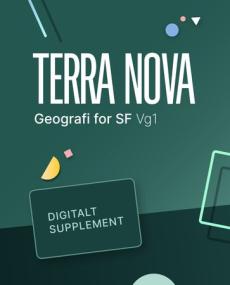 Terra nova : Digitalt supplement : geografi for studieforberedende vg1