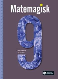 Matemagisk 9 Unibok : Grunnbok : matematikk for ungdomstrinnet