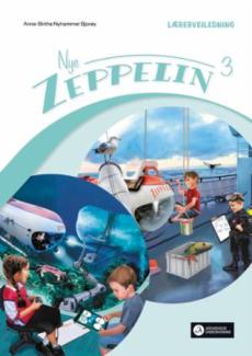 Nye Zeppelin 3 : Lærerveiledning til språkbok og lesebok : norsk for barnetrinnet