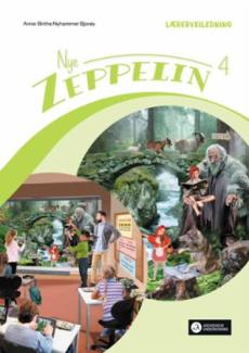 Nye Zeppelin 4 : Lærerveiledning til språkbok og lesebok : norsk for barnetrinnet