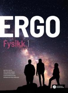 Ergo : fysikk 1