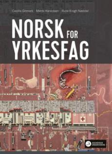 Norsk for yrkesfag Unibok : Grunnbok