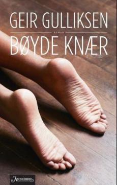 Bøyde knær : roman